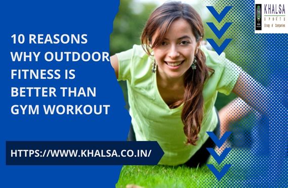 10 Reasons Why Outdoor Fitness Is Better Than Gym Workout